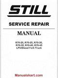 Still R70-20, R70-25, R70-30, R70-35, R70-40, R70-45 LPG/Diesel Fork Truck Pdf Repair Service Manual