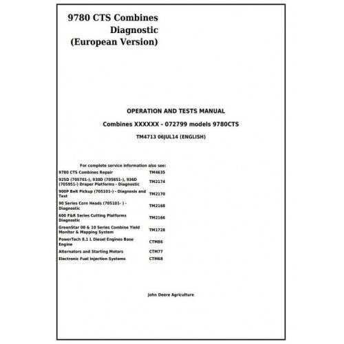 John Deere 9780 CTS Combines (European Version) Diagnosis and Tests Service Manual PDF - TM4713