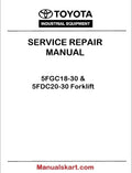 Toyota 5FGC18-30 & 5FDC20-30 Forklift PDF Repair Service Manual CE004