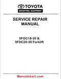 Toyota 5FGC18-30 & 5FDC20-30 Forklift PDF Repair Service Manual