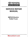 Toyota 6BPU5 Electric Pallet Truck PDF Repair Service Manual