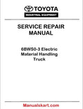 Toyota 6BWS0-3 Electric Material Handling Truck PDF Repair Service Manual