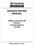 Toyota 6FB0,4,5,8,20,25,30 Electric Counterbalance Forklift PDF Repair Service Manual