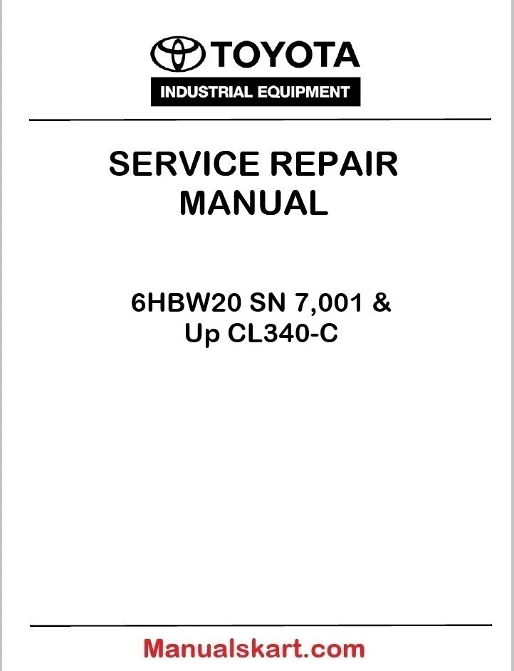 Toyota 6HBW20 SN 7,001 & Up PDF Repair Service Manual CL340-C