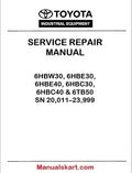 Toyota 6HBW30, 6HBE30, 6HBE40, 6HBC30, 6HBC40 & 6TB50 SN 20,011–23,999 Pallet Truck Repair Manual PDF