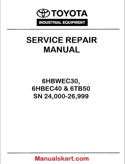 Toyota 6HBWEC30, 6HBEC40 & 6TB50 PDF Repair Service Manual