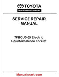 Toyota 7FBCU5-55 Electric Counterbalance Forklift PDF Repair Service Manual