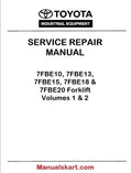 Toyota 7FBE10, 7FBE13, 7FBE15, 7FBE18 & 7FBE20 Forklift Repair Service Manual PDF – Volumes 1 & 2