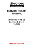 Toyota 7FG-FD35-40-45-50 Gasoline & Diesel Forklift PDF Repair Service Manual
