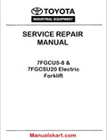 Toyota 7FGCU5-8 & 7FGCSU20 Electric Forklift PDF Repair Service Manual
