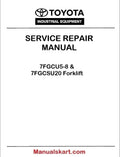 Toyota 7FGCU5-8 & 7FGCSU20 Forklift Repair Service Manual PDF CU02