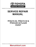 Toyota 7FGU15-32, 7FDU15-32 & 7FGCU20-32 Forklift Repair Service Manual PDF CU027