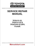 Toyota 7FGU15-32, 7FDU15-32 & 7FGCU20-32 OPS Forklift Repair Service Manual PDF CU040