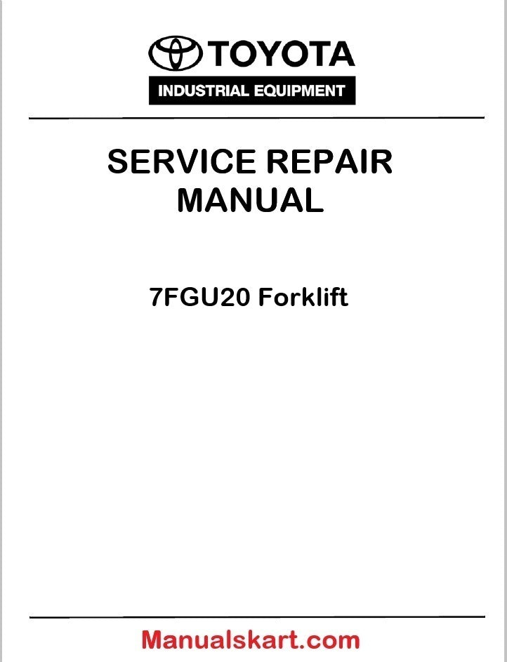 Toyota 7FGU20 Forklift PDF Repair Service Manual