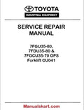 Toyota 7FGU35-80, 7FDU35-80 & 7FGCU35-70 OPS Forklift Repair Service Manual PDF CU041