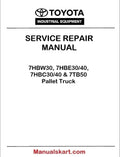 Toyota 7HBW30, 7HBE30/40, 7HBC30/40 & 7TB50 Pallet Truck Repair Service Manual PDF CL390-05