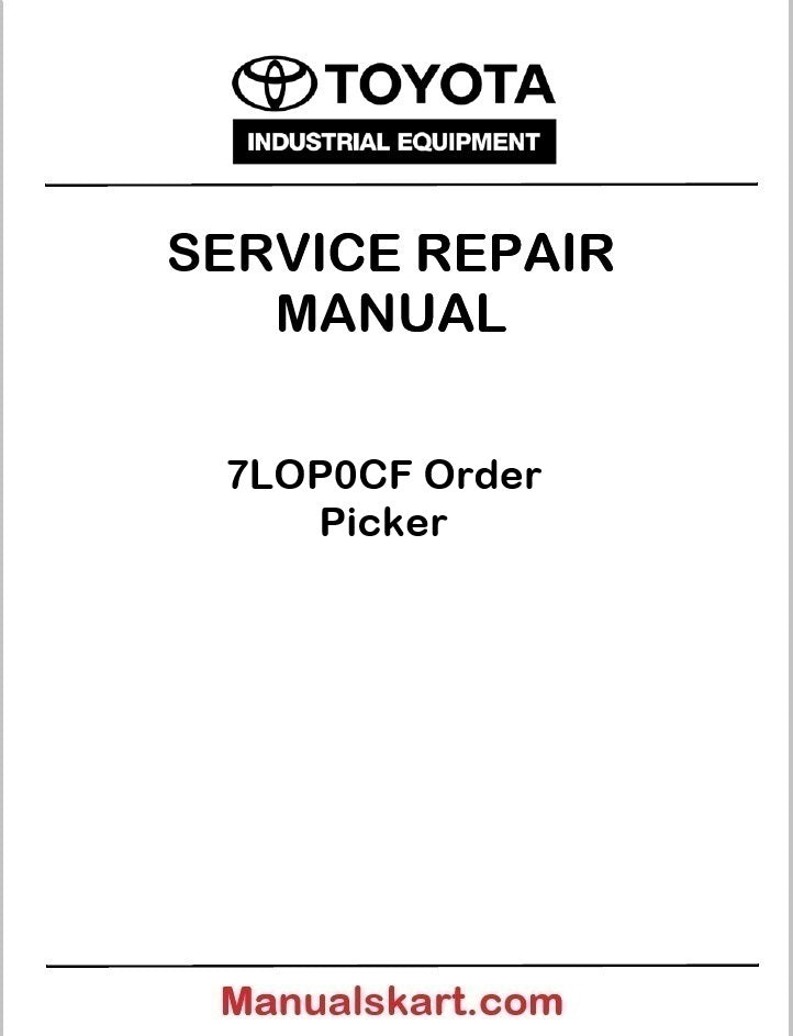 Toyota 7LOP0CF Order Picker PDF Repair Service Manual