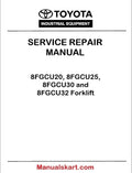 Toyota 8FGCU20-32 Forklift PDF Repair Service Manual