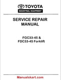 Toyota FGC33-45 & FDC33-45 Forklift PDF Repair Service Manual