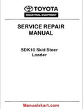 Toyota SDK10 Skid Steer Loader PDF Repair Service Manual