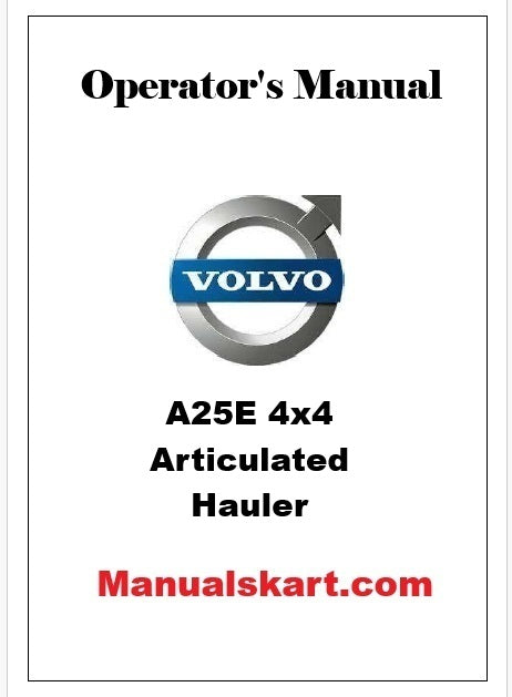 Volvo A25E 4x4 Articulated Hauler Pdf Operator's Manual