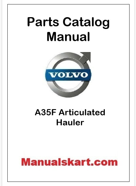 Volvo A35F Articulated Hauler Pdf Parts Catalog Manual SN 10001-99999