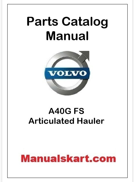 Volvo A40G FS Articulated Hauler Pdf Parts Catalog Manual