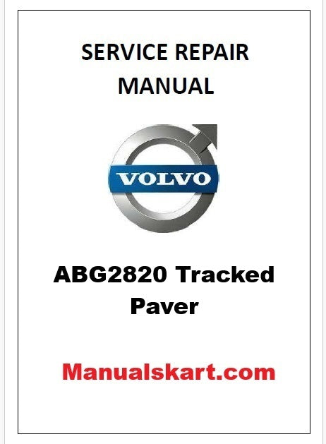 Volvo ABG2820 Tracked Paver Pdf Repair Service Manual PID:80774532