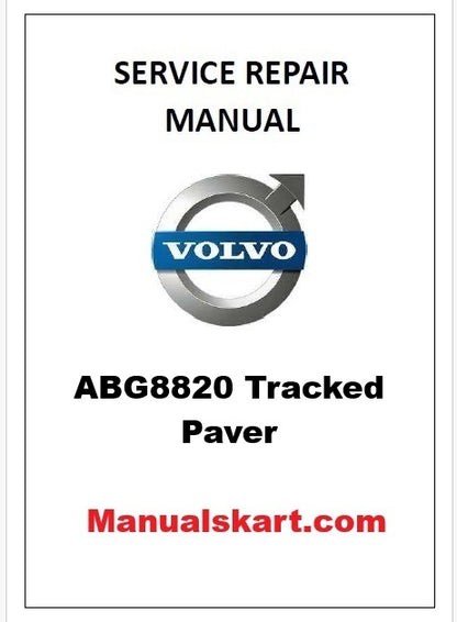 Volvo ABG8820 Tracked Paver Pdf Repair Service Manual PID:80673585
