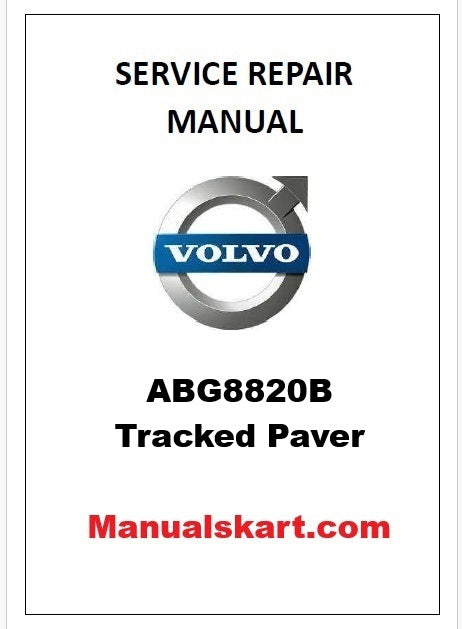 Volvo ABG8820B Tracked Paver Pdf Repair Service Manual PID:80883127
