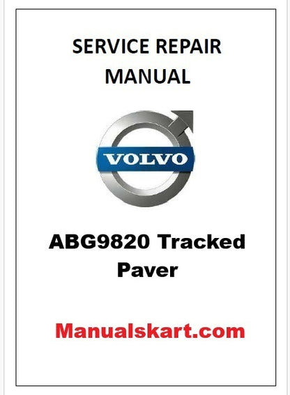 Volvo ABG9820 Tracked Paver Pdf Repair Service Manual PID:80774813