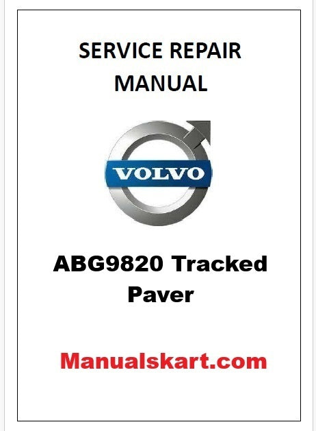 Volvo ABG9820 Tracked Paver Pdf Repair Service Manual PID:80774813
