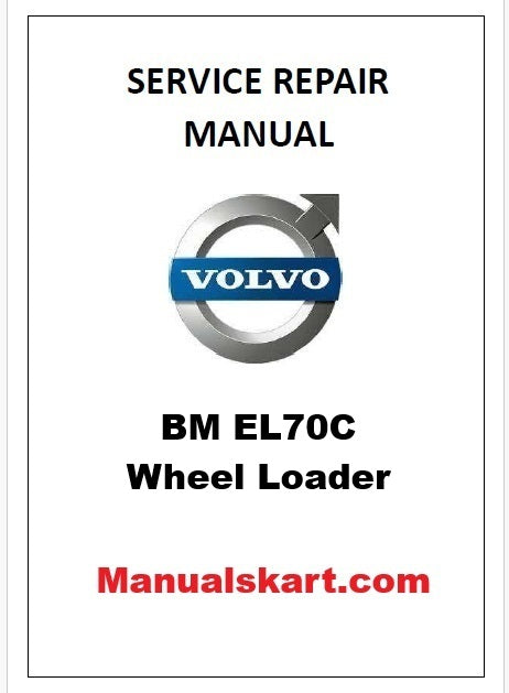 Volvo BM EL70C Wheel Loader Pdf Repair Service Manual