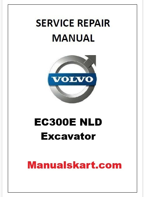 Volvo EC300E NLD Excavator Pdf Repair Service Manual