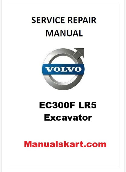 Volvo EC300F LR5 Excavator Pdf Repair Service Manual
