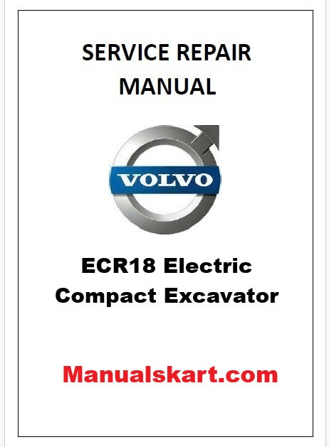 Volvo ECR18 Electric Compact Excavator Pdf Repair Service Manual