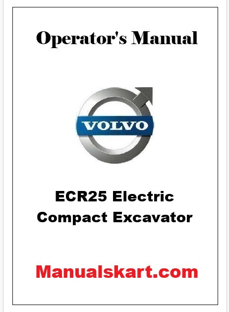 Volvo ECR25 Electric Compact Excavator Pdf Operator's Manual