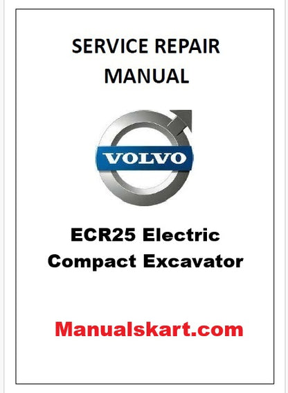 Volvo ECR25 Electric Compact Excavator Pdf Repair Service Manual