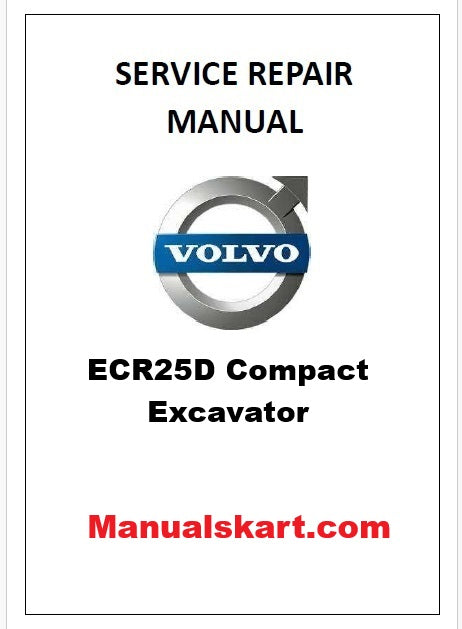 Volvo ECR25D Compact Excavator Pdf Repair Service Manual