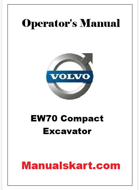 Volvo EW70 Compact Excavator Pdf Operator's Manual
