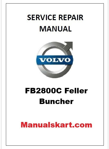 Volvo FB2800C Feller Buncher Pdf Repair Service Manual