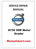 Volvo G736 VHP Motor Grader Pdf Repair Service Manual