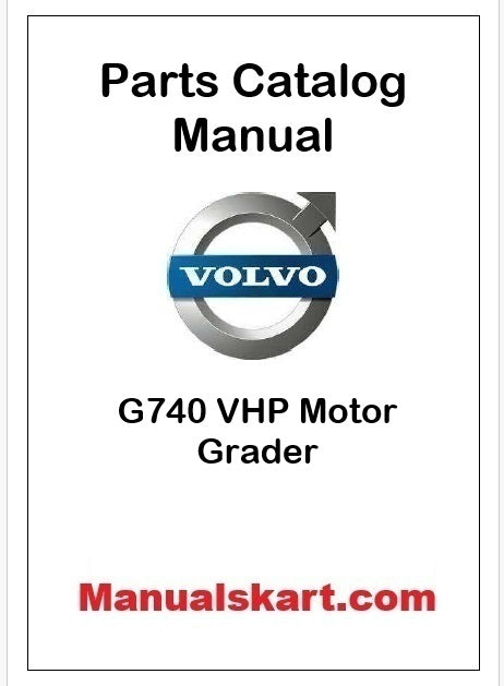 Volvo G740 VHP Motor Grader Pdf Parts Catalog Manual