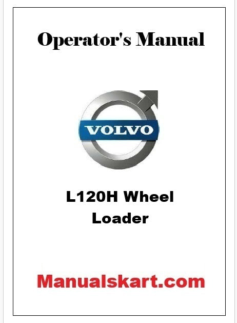 Volvo L120H Wheel Loader Pdf Operator's Manual