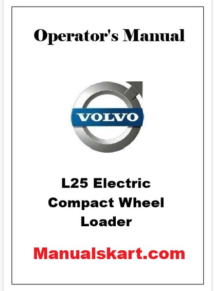 Volvo L25 Electric Compact Wheel Loader Pdf Operator's Manual