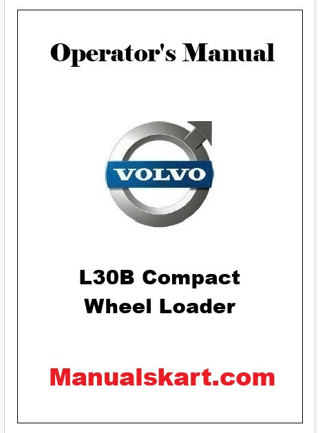 Volvo L30B Compact Wheel Loader Pdf Operator's Manual