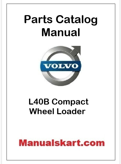Volvo L40B Compact Wheel Loader Pdf Parts Catalog Manual