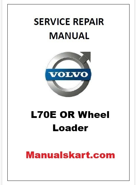 Volvo L70E OR Wheel Loader Pdf Repair Service Manual