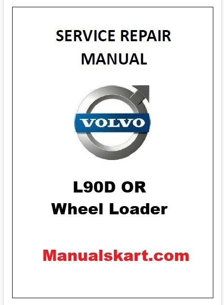 Volvo L90D OR Wheel Loader Pdf Repair Service Manual