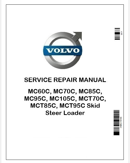 Volvo MC60C, MC70C, MC85C, MC95C, MC105C, MCT70C, MCT85C, MCT95C Skid Steer Loader Pdf Repair Service Manual